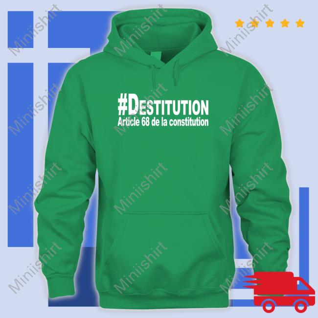 Official David Van Hemelryck #Destitution Article 68 De La Constitution T Shirt